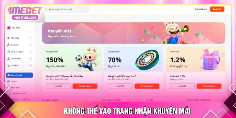 Không thể vào trang nhận khuyến mãi